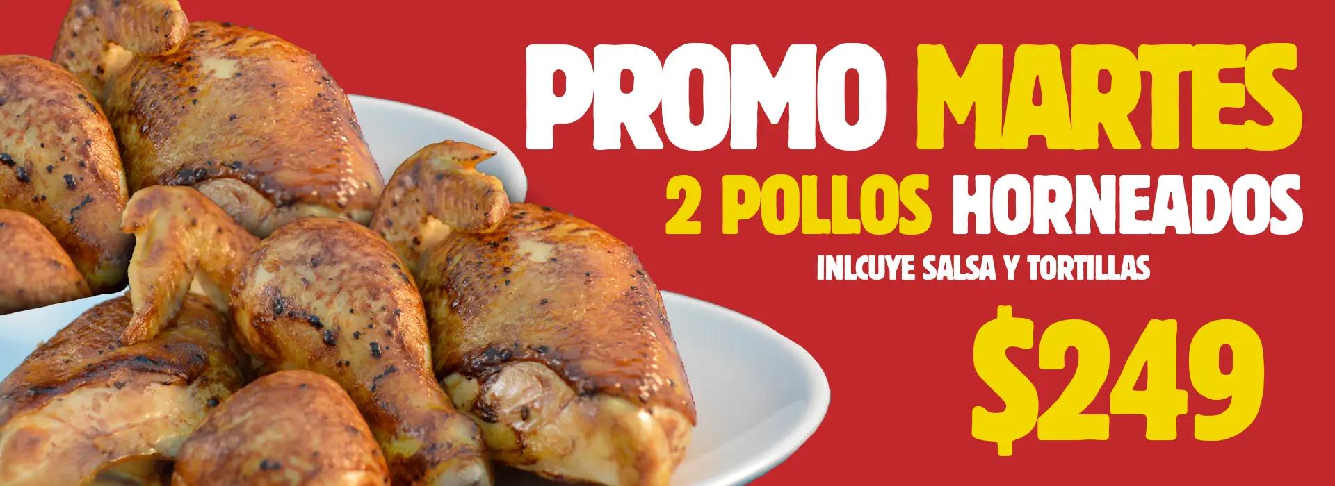 Martes Familiar 2 Pollos Horneados